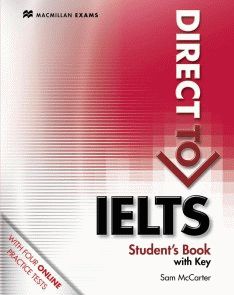 Direct to IELTS Student's Book with Key + Webcode Pack