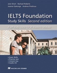 IELTS Foundation Second Edition (Band 4-6) Study Skills Academic