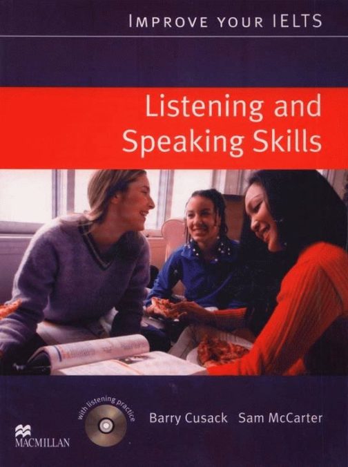 Improve Your IELTS Skills - Listening and Speaking
