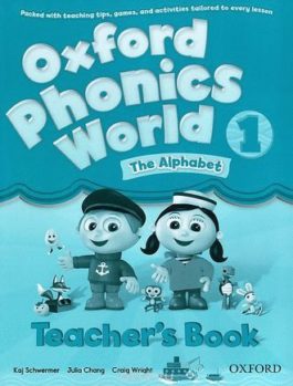 Oxford Phonics World 1 Teacher’s Book