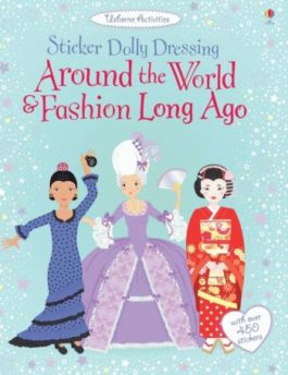 Sticker Dolly Dressing: Around the World & Fashion Long Ago
