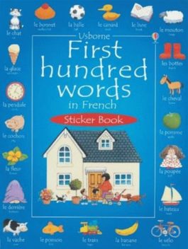 First Hundred Words in French Sticker Book