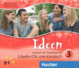 Ideen 3. Audio-CDs zum Kursbuch