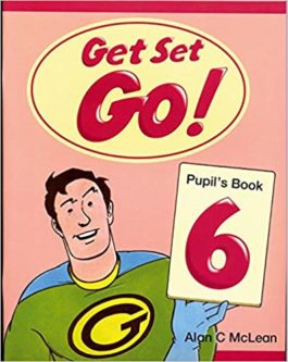 Get Set-Go ! 6 Pupil's Book