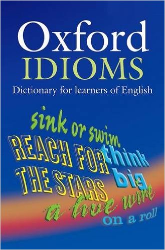 Oxford Idioms Dictionary for learners of English 2Ed