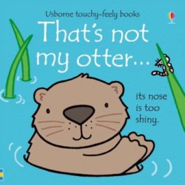 That’s Not My Otter…