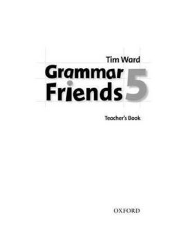 Grammar Friends 5 Teacher's Book