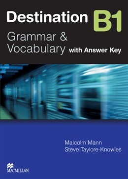 Destination B1 Grammar & Vocabulary with Key