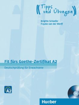 Fit furs GoetheZertifikat A2, LB m. CD fur Erwachsene