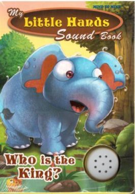Підручник My Little Hands Sound Book Who is the King?