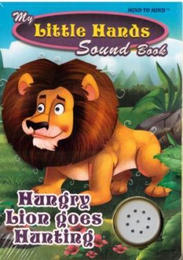 Підручник My Little Hands Sound Book Hungry Lion goes Hunting