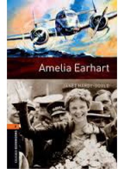 Amelia Earhart Audio CD Pack, Oxford Library Level 2