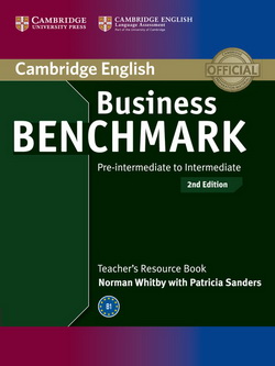 Business Benchmark 2nd Ed. Pre-Int./Int. BULATS & Business Preliminary Teacher’s Resource Book