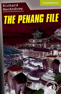 CER Starter The Penang File + Downloadable Audio