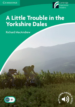 CEXR 3 A Little Trouble in the Yorkshire Dales + Downloadable Audio