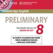 Cambridge English Preliminary (PET) 8 Audio CDs (2)