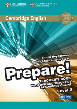 Cambridge English Prepare! 2 TB + DVD + Teacher’s Resources Online