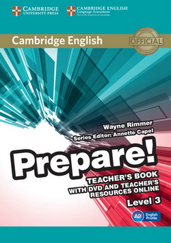 Cambridge English Prepare! 3 TB + DVD + Teacher's Resources Online