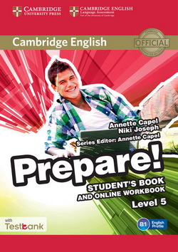 Cambridge English Prepare! 5 SB + Online Workbook + Testbank