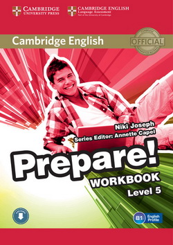 Cambridge English Prepare! 5 WB + Downloadable Audio
