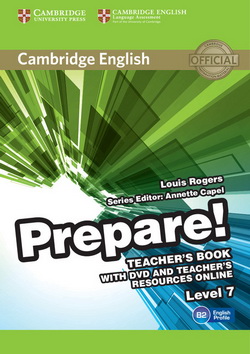 Cambridge English Prepare! 7 TB + DVD + Teacher's Resources Online