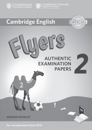 Cambridge English YLE Flyers 2 for Revised Exam 2018 Answer Booklet