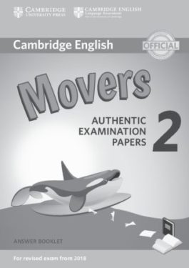 Cambridge English YLE Movers 2 for Revised Exam 2018 Answer Booklet