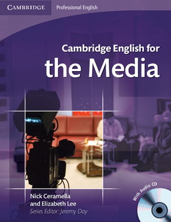 Cambridge English for the Media + Audio CD