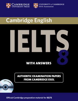 Cambridge IELTS 8 SB + key + Audio CDs