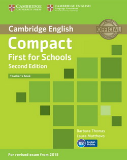 Compact First for Schools 2nd Edition TB