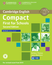 Compact First for Schools 2nd Edition Workbook without key + Downloadable Audio