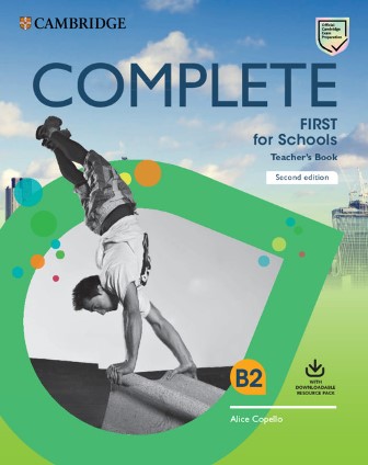 Complete First for Schools 2nd Edition TB + Downloadable Resource Pack