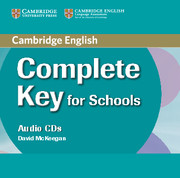 Complete Key for Schools Audio CDs