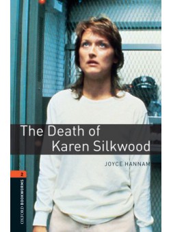 Death Karen Silkwood, Oxford Library Level 2
