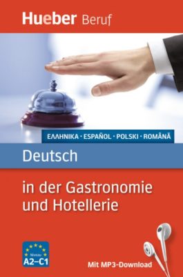 Deutsch in der Gastronomie und Hotellerie. Buch mit MP3-Download