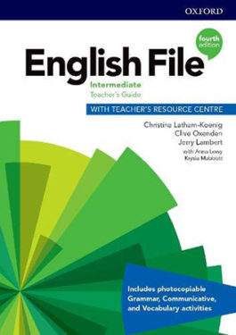 English File 4Ed Intermediate Teacher’s Guide with Teacher’s Resource Centre