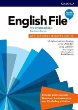 English File 4Ed Pre-Intermediate Teacher’s Guide with Teacher’s Resource Centre