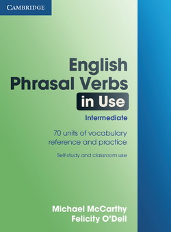 English Phrasal Verbs in Use Intermediate + key