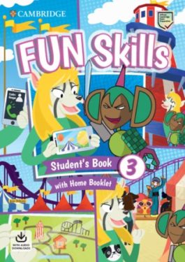 Fun Skills 3 SB + Home Booklet + Downloadable Audio