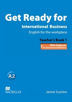 Get Ready For International Business 1 Teacher's Book - TOEIC