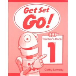 Get Set-Go ! 1 Teacher's Book