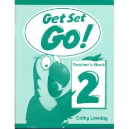 Get Set-Go ! 2 Teacher’s Book