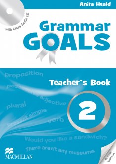 Grammar Goals Level 2 Teacher’s Book Pack