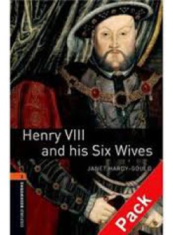 HENRY VIII & SIX WIVES Audio CD Pack, Oxford Library Level 2