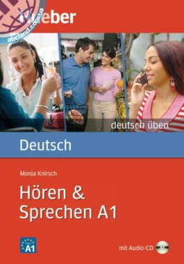 Hören & Sprechen A1, Deutsch üben, Buch mit CD