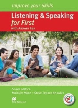 Improve your Skills: Listening and Speaking for First with answer key, Audio CDs and Macmillan Practice Online