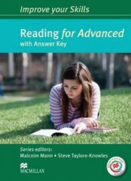 Improve your Skills: Reading for Advanced with answer key and Macmillan Practice Online