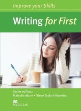 Improve your Skills: Writing for First without answer key