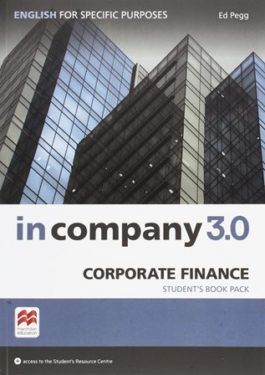 In Company 3.0 ESP Corporate Finance Student’s Book Pack