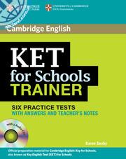 KET for Schools Trainer Practice Tests + CD + key